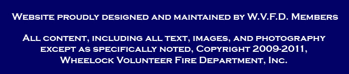 Copyright 2009-2011, Wheelock Volunteer Fire Department, Inc.